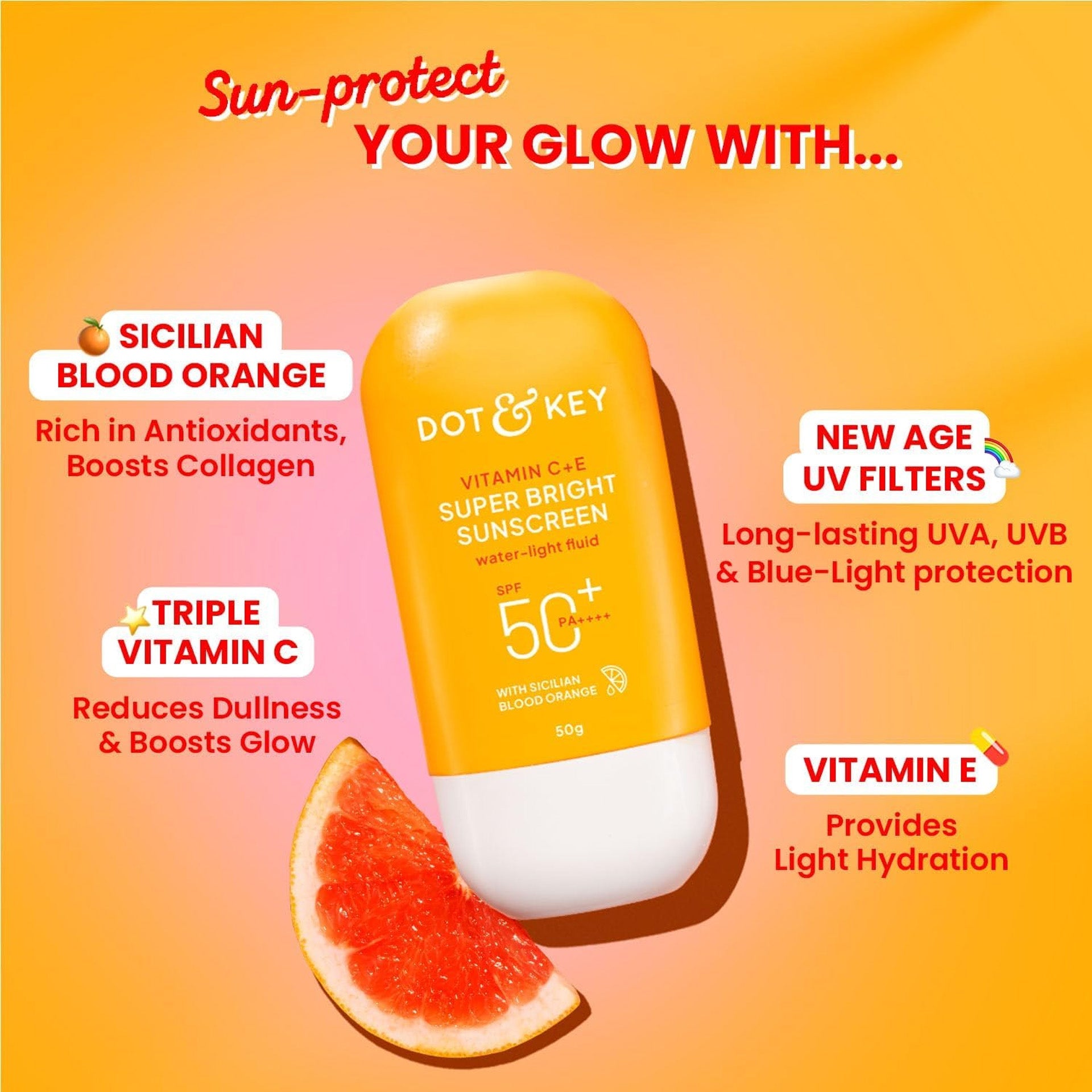 Dot & Key Sunscreen SPF 50 PA+++ with Vitamin C + E | for Even Toned & Glowing Skin | No White Cast, WaterLight I UVA/B & Blue Light Protection I Better Vitamin D absorption I for Women & Men | 50gm DOT & KEY
